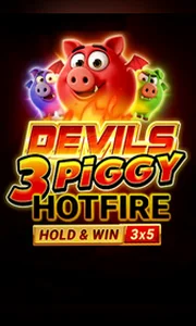 Devils 3 Piggy Hotfire Hold & Win Buy Bonus